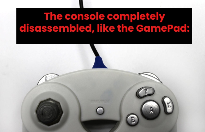 The console completely disassembled, like the GamePad: