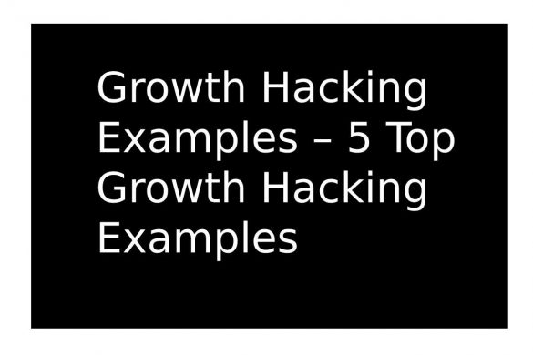 growth hacking examples