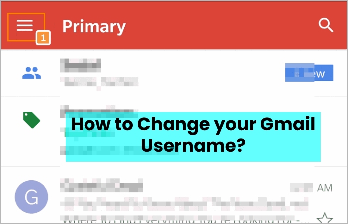 How to Change your Gmail Username?