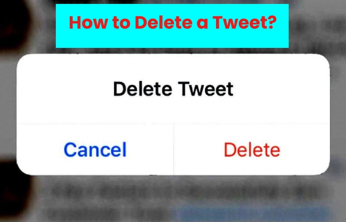 How to Delete a Tweet?