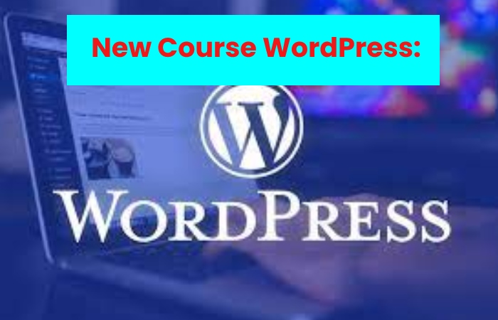 New course WordPress:
