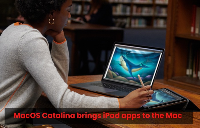 macOS Catalina brings iPad apps to the Mac