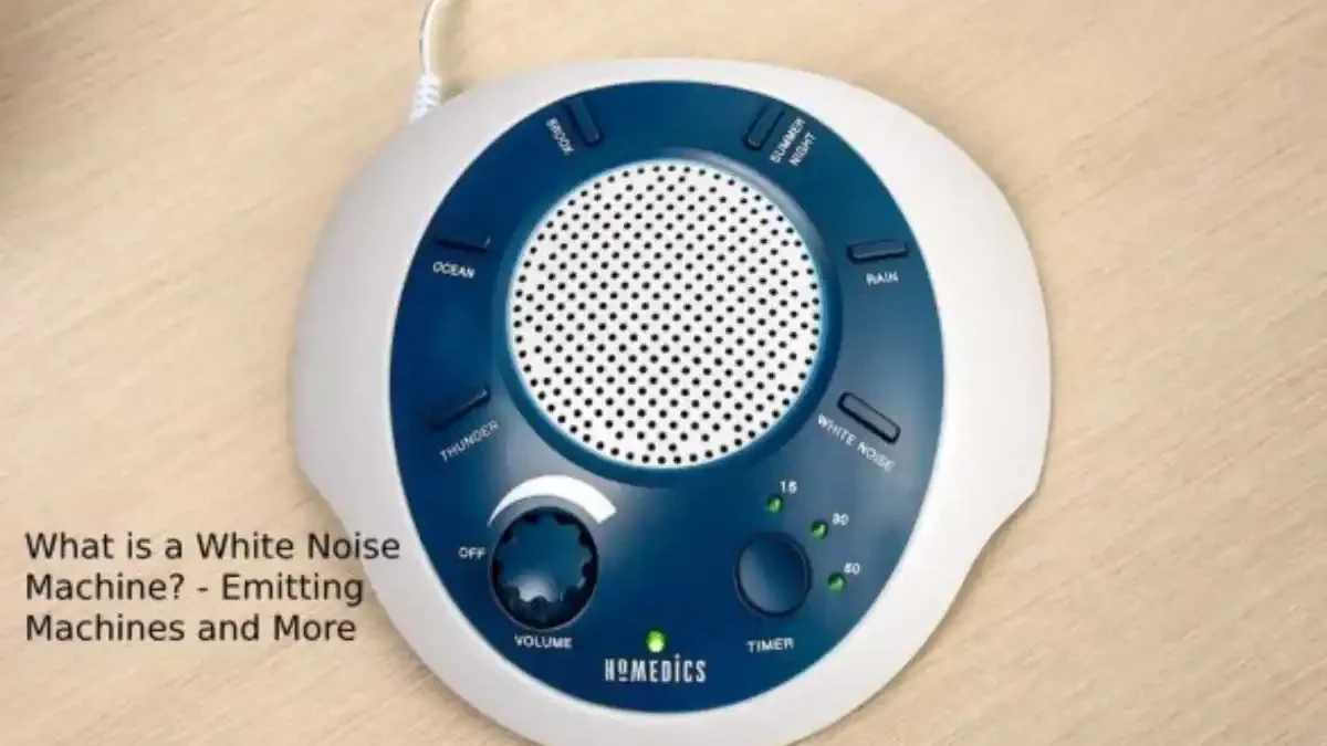 What is a White Noise Machine? – Emitting Machines and More