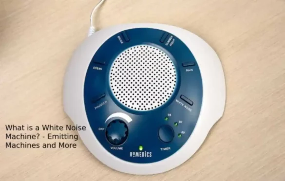 What is a White Noise Machine? - Emitting Machines and More