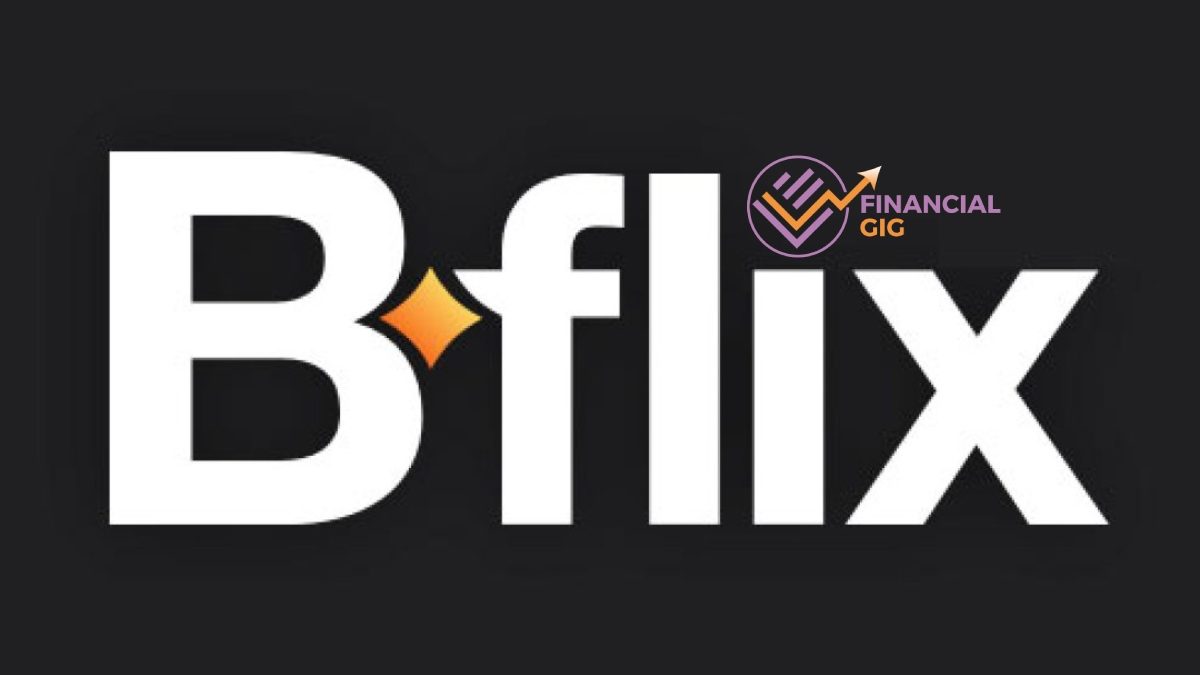 B Flix App Is A Good Website To Watch Movies Or Series? Is It Legal?