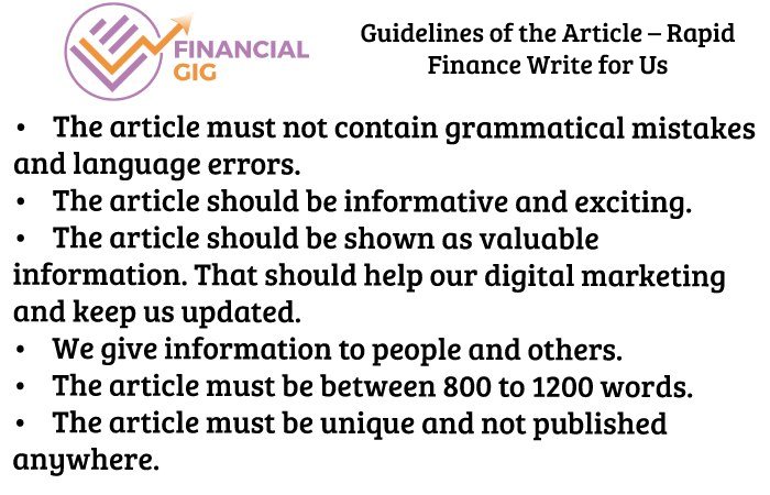 Guidelines of the Article – Rapid Finance Write for Us