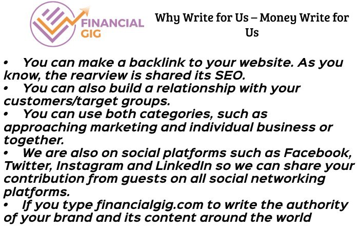 Why Write for Us – Money Write for Us