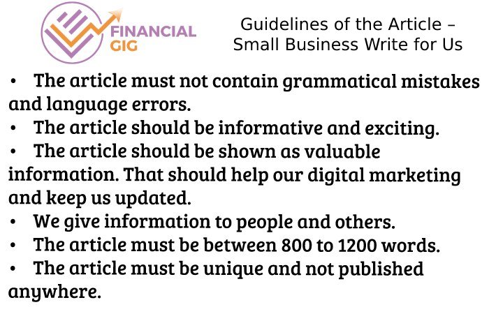 Guidelines of the Article – Small Business Write for Us