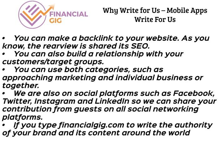 Why Write for Us – Mobile Apps Write For Us