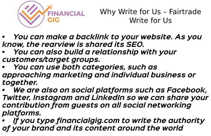 Why Write for Us – Fairtrade Write for Us