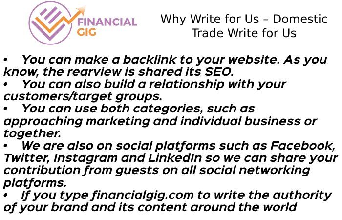 Why Write for Us – Domestic Trade Write for Us