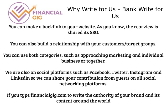 Why Write for Us – Bank Write for Us