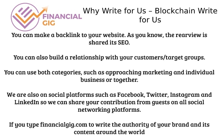 Why Write for Us – Blockchain Write for Us