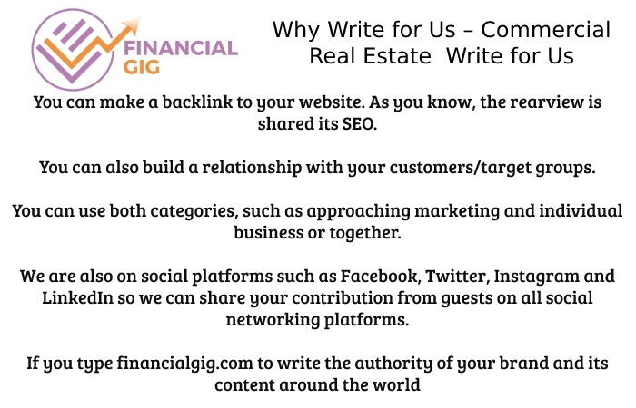 Why Write for Us – Commercial Real Estate  Write for Us