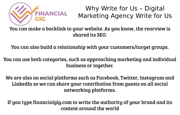 Why Write for Us – Digital Marketing Agency Write for Us