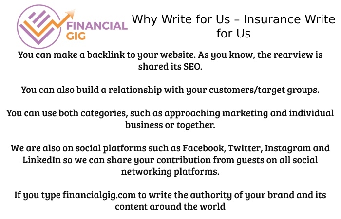 Why Write for Us – Insurance Write for Us