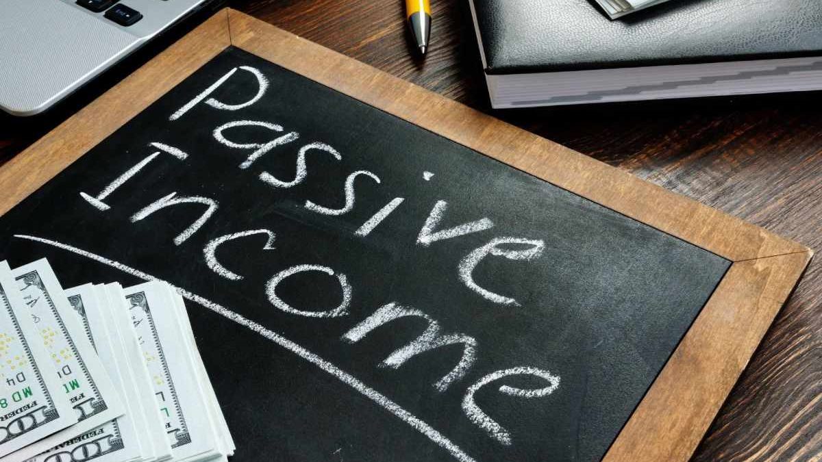 Passive Income: What It Is and How to Get It