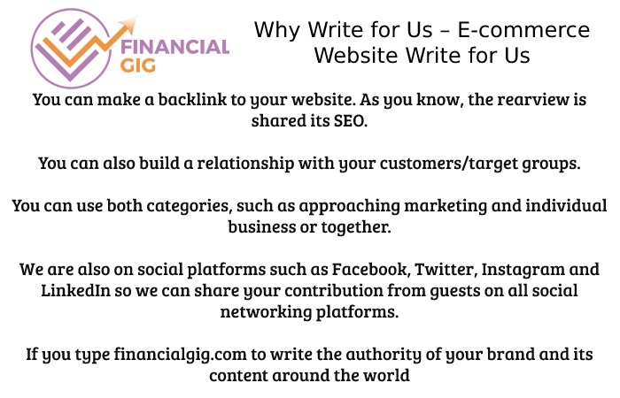 Why Write for Us – E-commerce Website Write for Us