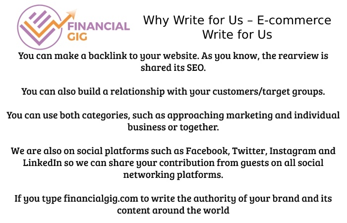 Why Write for Us – E-commerce Write for Us