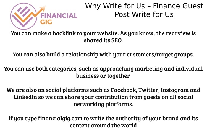 Why Write for Us – Finance Guest Post Write for Us